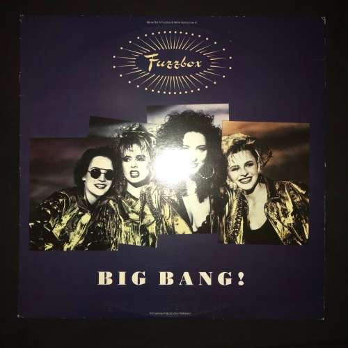 Fuzzbox - Big Bang! (LP) Vinyl Record (3rd Album)