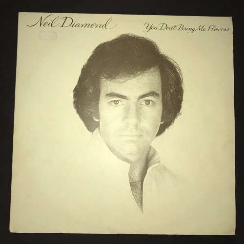 Neil Diamond - You Don't Bring Me Flowers (LP) Vinyl Record