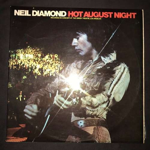 Neil Diamond - Hot August Night (LP) Vinyl Record DOUBLE ALBUM