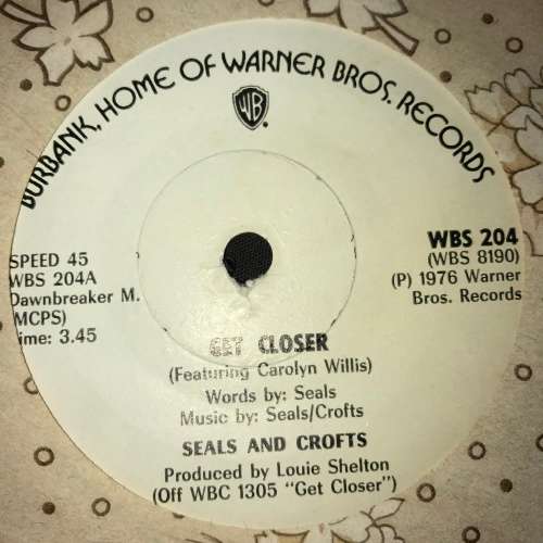 Seals & Crofts - Get Closer / Don't Fail (7", Single) 45RPM