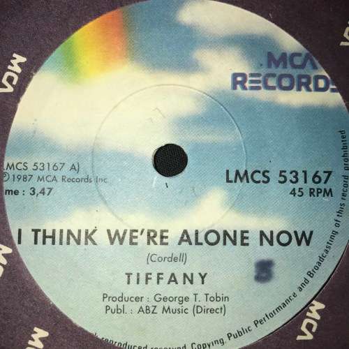 Tiffany - I Think We're Alone Now (7", Single) 45RPM