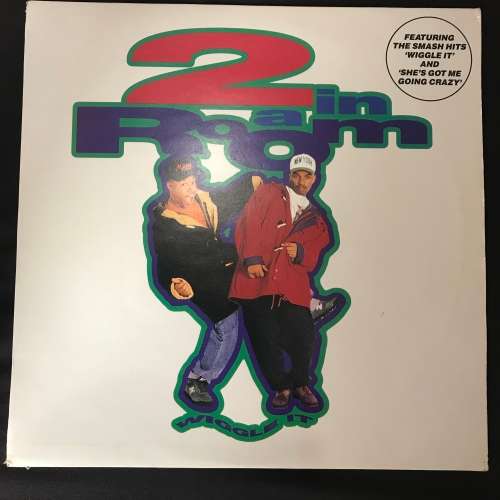 2 In A Room - Wiggle It (LP) Vinyl Record (2nd Album)