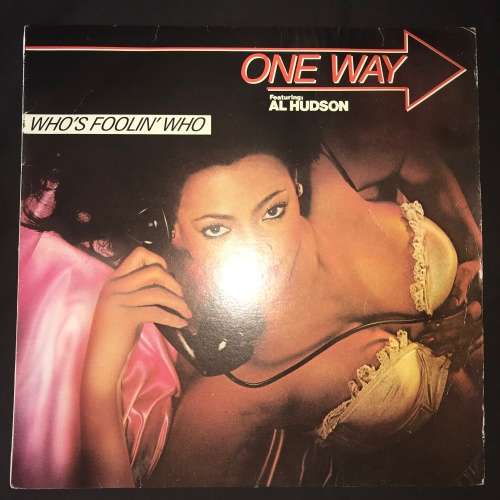 One Way (feat. Al Hudson) - Who's Foolin' Who (LP)