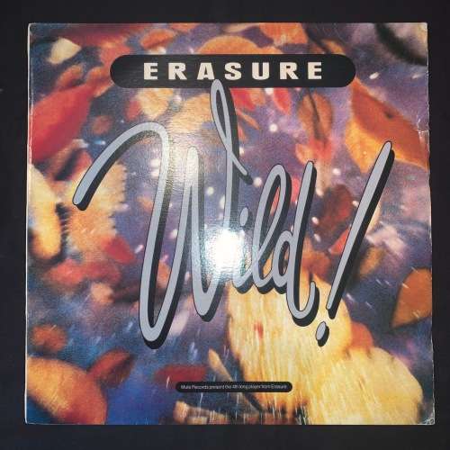 Erasure - Wild! (LP) Vinyl Record (4th Album)
