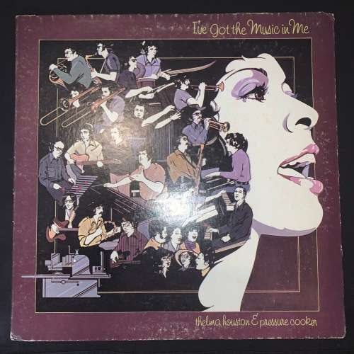 Thelma Houston & Pressure Cooker - I've Got The Music In Me (LP) Vinyl Record