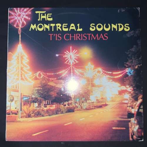 The Montreal Sounds - T'is Christmas (LP) Vinyl Record