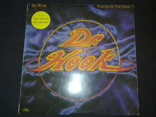 Dr. Hook - Players In The Dark (LP) Vinyl Record