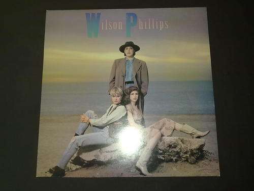 Wilson Phillips - Wilson Phillips (LP) Vinyl Record