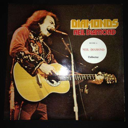 Neil Diamond - Diamonds (LP) Vinyl Record DOUBLE ALBUM