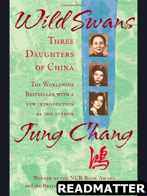 Wild Swans: Three Daughters Of China - Chang, Jung