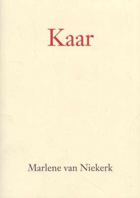 Kaar (Afrikaans, Paperback) Marlene Van Niekerk