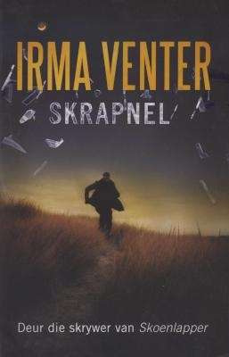 Skrapnel (Afrikaans, Paperback) - Irma Venter