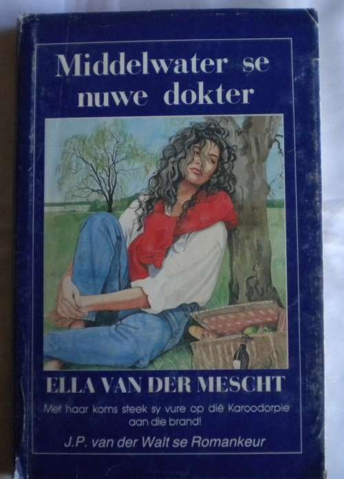 Middelwater se nuwe dokter deur Ella van der Mescht