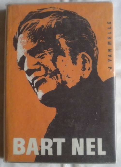 Bart Nel deur J van Melle