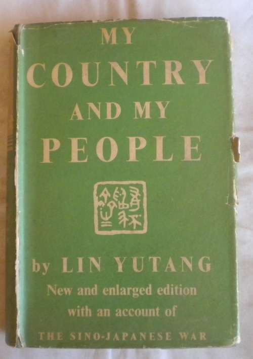 My country and my people by Lin Yutang