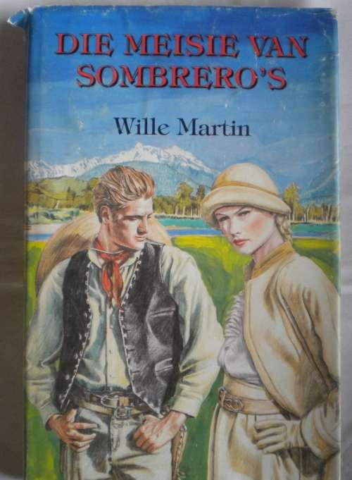 Die meisie van Sombrero's deur Wille Martin
