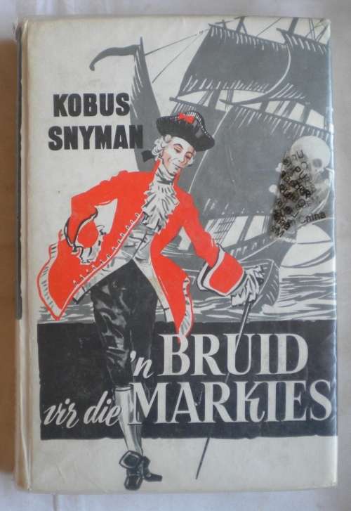 'n Bruid vir die markies deur Kobus Snyman
