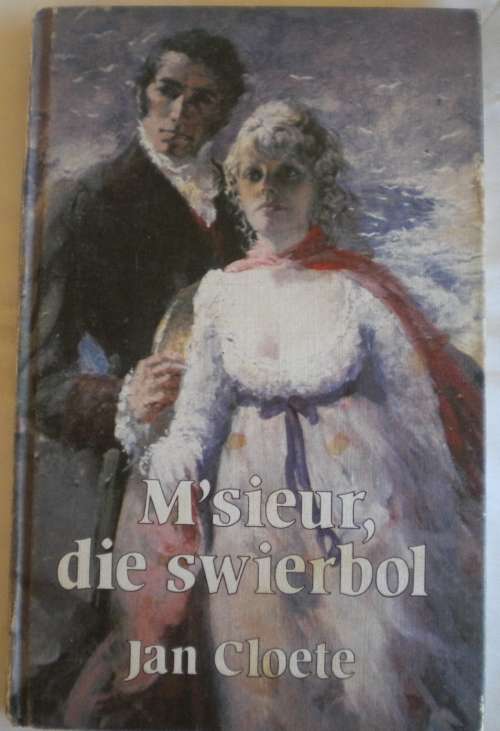 M'sieur, die swierbol deur Jan Cloete