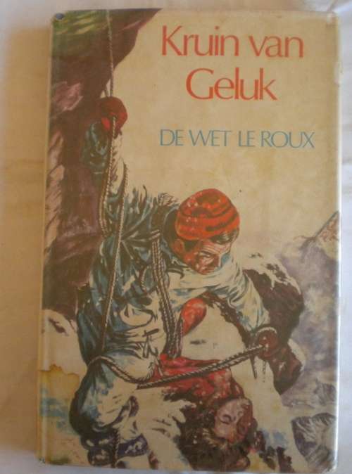 Kruin van geluk deur De Wet Le Roux