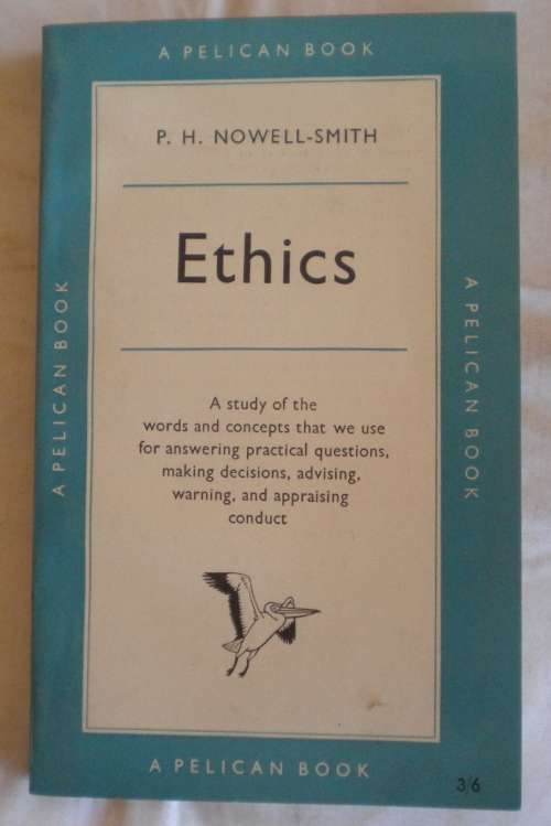 Ethics by PH Nowell-Smith