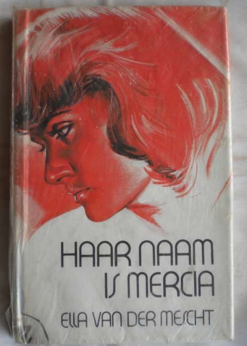 Haar naam is Mercia deur Ella van der Mescht