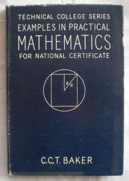 Examples in practical mathematics for national certificate