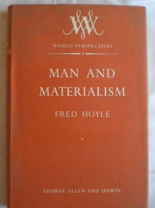 Man and materialism by Fred Hoyle