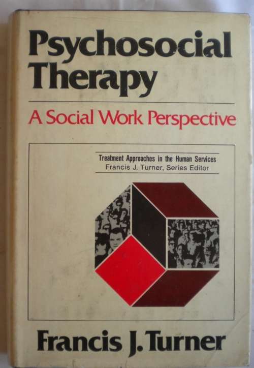 Psychosocial therapy by Francis J Turner