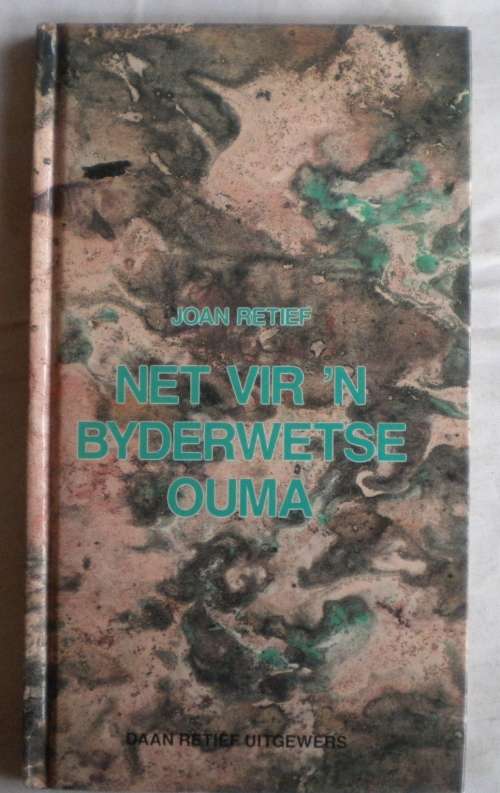 Net vir `n byderwetse ouma