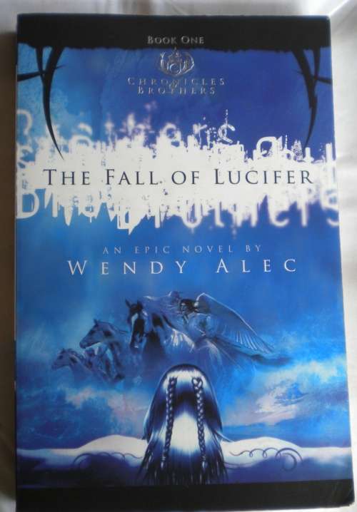 The fall of Lucifer by Wendy Alec