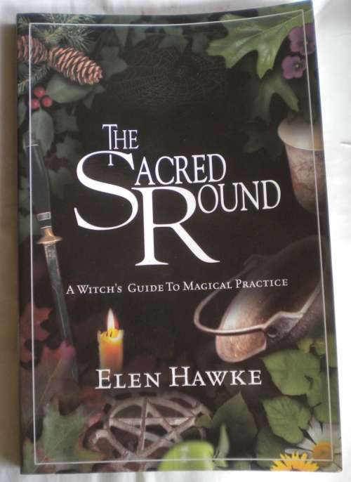 The sacred round by Elen Hawke