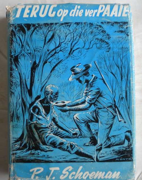 Terug op die ver paaie deur PJ Schoeman.