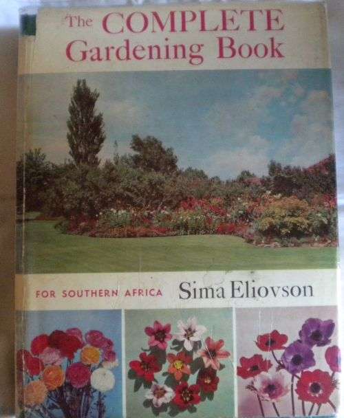 The complete gardening book by Sima Eliovson