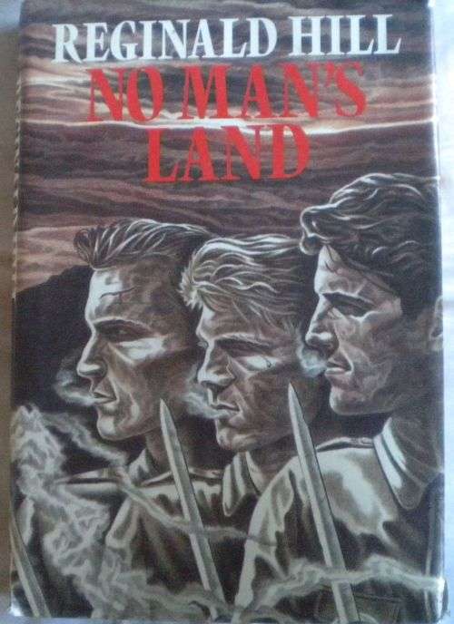 No man`s land by Reginald Hill
