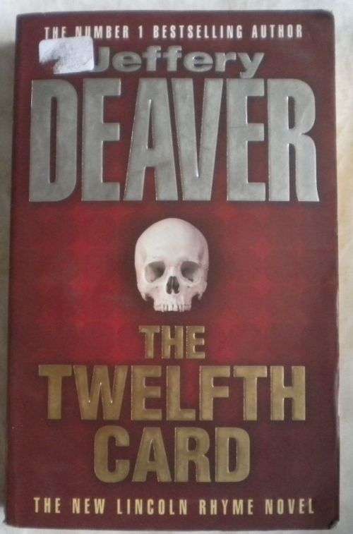 The twelfth card by Jeffery Deaver