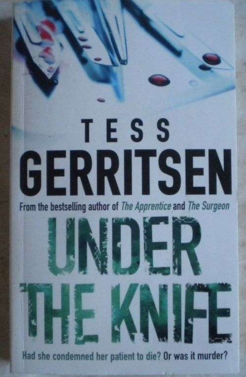 Under the knife by Tess Gerritsen