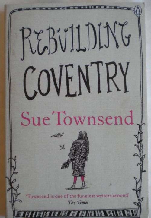 Rebuilding coventry by Sue Townsend