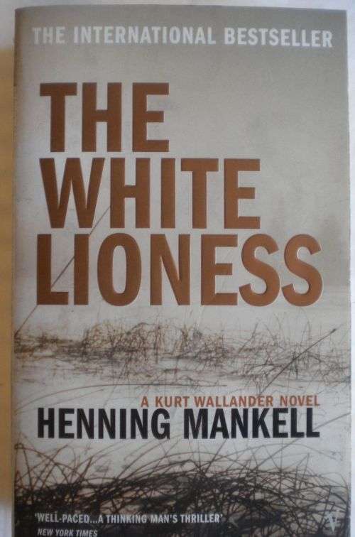 The white lioness by Henning Mankell