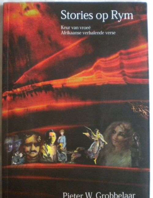 Stories op rym deur Pieter W Grobbelaar