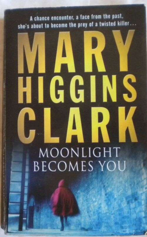Moonlight becomes you by Mary Higgins Clark