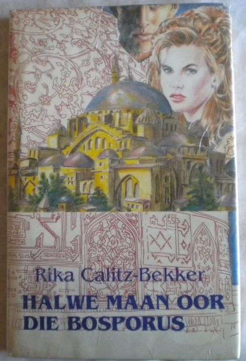 Halwe maan oor die Bosporus deur Rika Calitz-Bekker