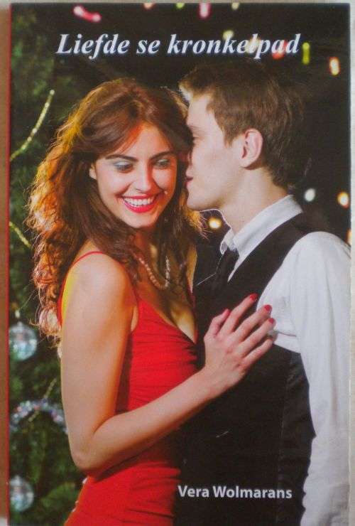 Liefde se kronkelpad deur Vera Wolmarans