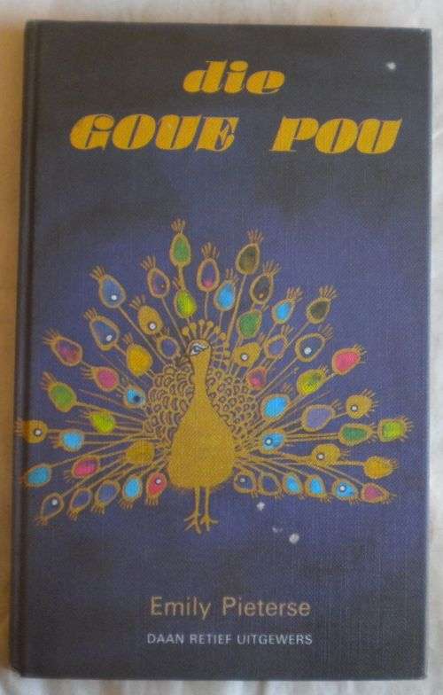 Die goue pou deur Emily Pieterse