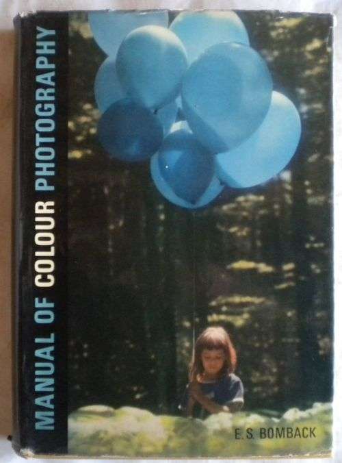 Manual of colour photography by ES Bomback