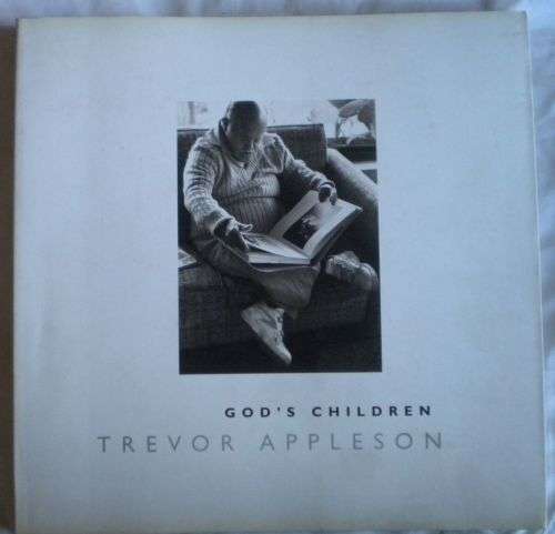 God`s children by Trevor Appleson - a photographic documentary
