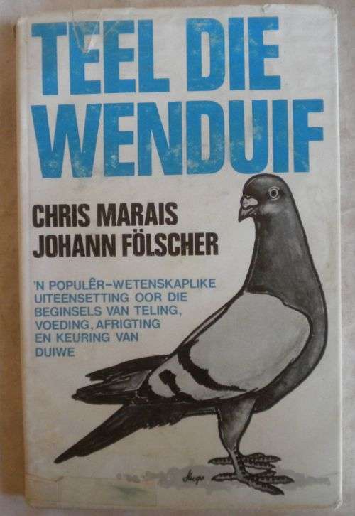Teel die wenduif deur Chris Marais en Johann Folscher