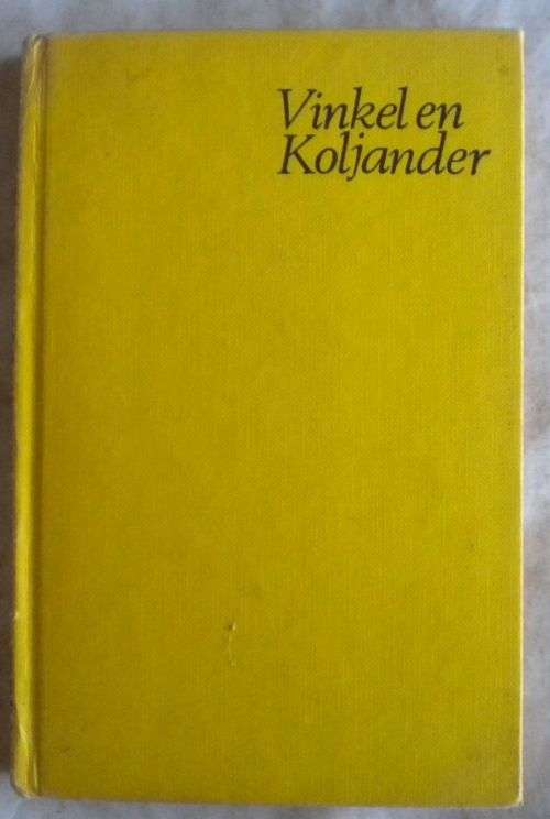 Vinkel en koljander deur Cornelia Kruger