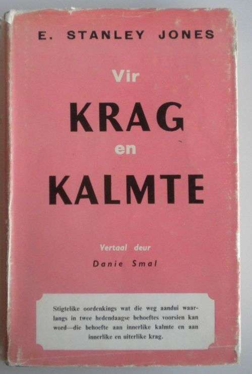 Vir krag en kalmte deur E Stanley Jones