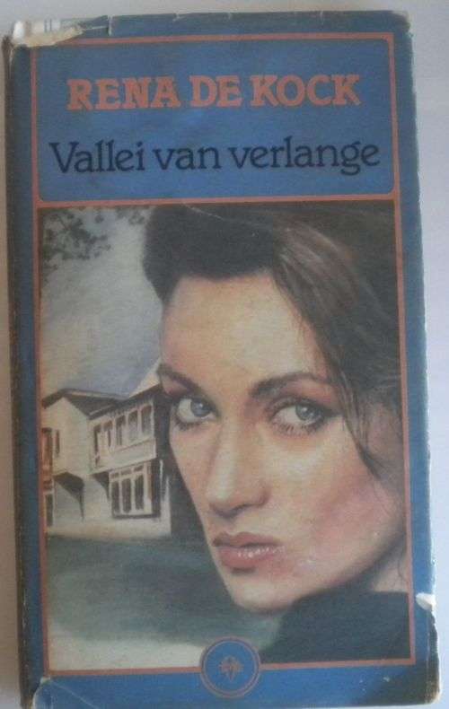 Vallei van verlange deur Rena de Kock