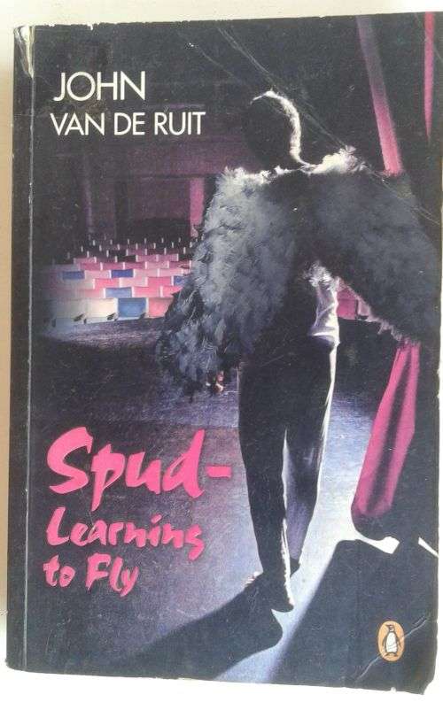 Spud - Learning to fly by John van de Ruit